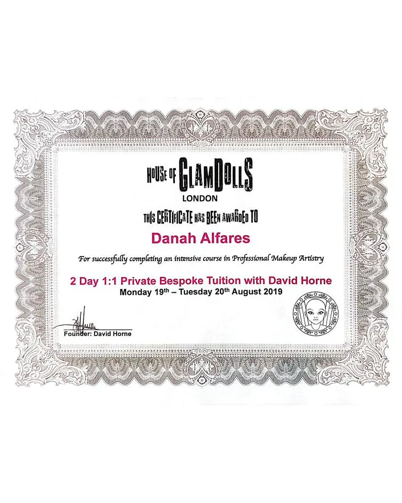 Certificate awarded to Danah Alfares for 2-day private bespoke makeup tuition with David Horne, House of Glam Dolls London, 2019