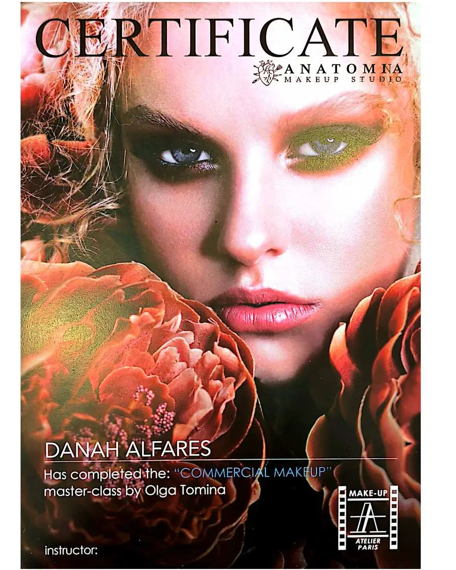 Certificate awarded to Danah Alfares for the Commercial Makeup masterclass by Olga Tomina, Anatomna Makeup Studio, 2019