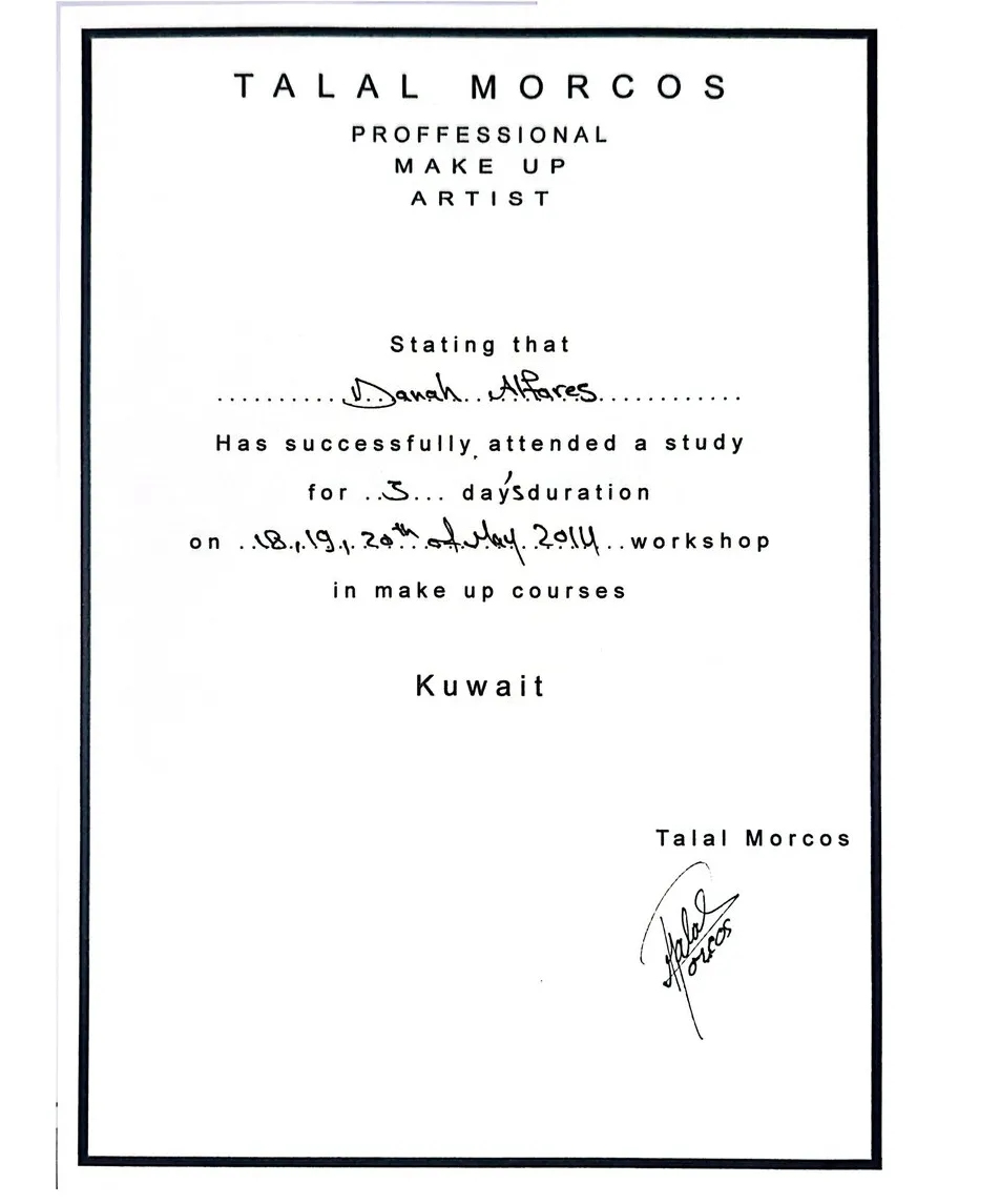 Certificate awarded to Danah Alfares for a 3-day makeup workshop with professional makeup artist Talal Morcos, Kuwait, 2014